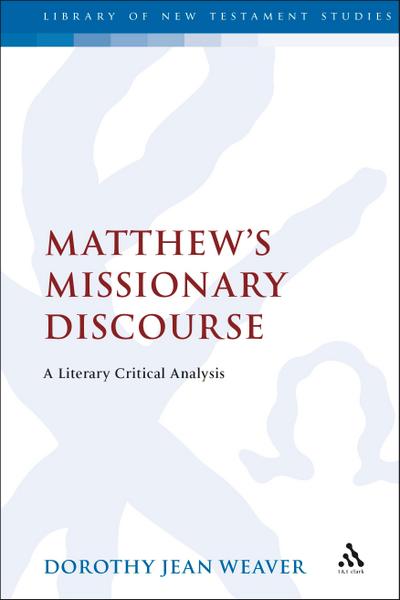 Matthew’s Missionary Discourse