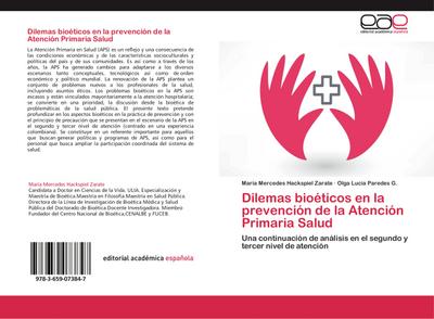 Dilemas bioéticos en la prevención de la Atención Primaria Salud