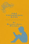 The Uncrowned King