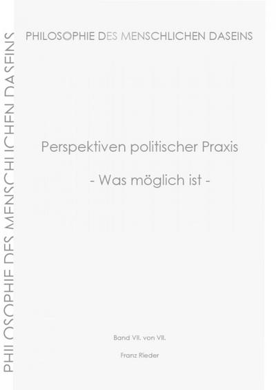 Perspektiven politischer Praxis