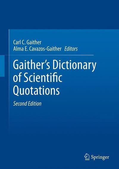 Gaither’s Dictionary of Scientific Quotations