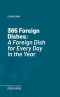 365 Foreign Dishes