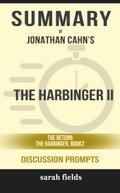 The Harbinger II: The Return (The Harbinger, Book 2) by Jonathan Cahn (Discussion Prompts)