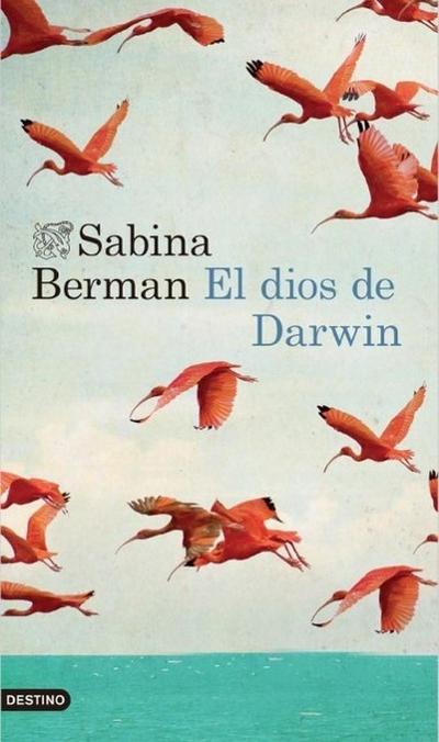 El dios de Darwin (Ancora Y Delfin)