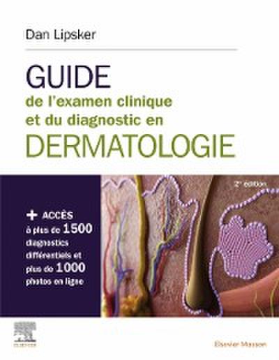 Guide de l’examen clinique et du diagnostic en dermatologie