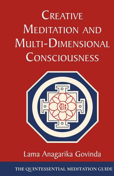 Creative Meditation and Multi-Dimensional Consciousness