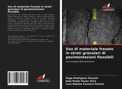Uso di materiale fresato in strati granulari di pavimentazioni flessibili