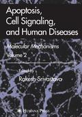 Apoptosis, Cell Signaling and Human Diseases