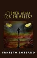 ¿Tienen alma los animales? (traducido)