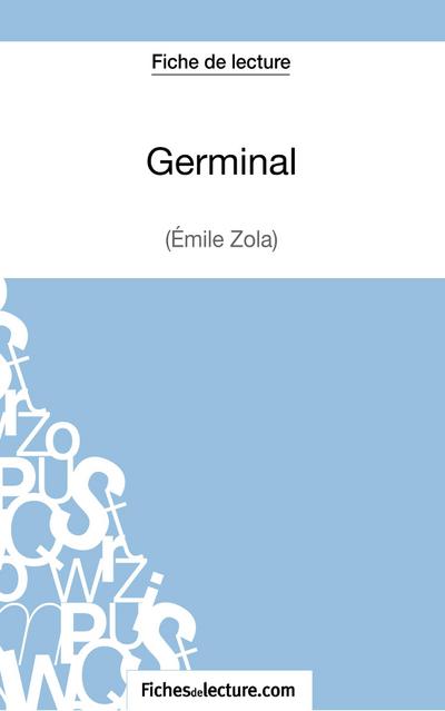Germinal d’Émile Zola (Fiche de lecture)