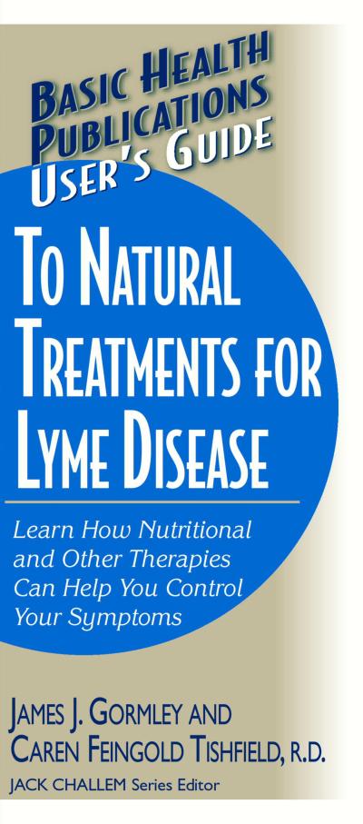 User’s Guide to Natural Treatments for Lyme Disease