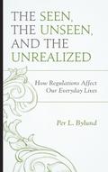 The Seen, the Unseen, and the Unrealized