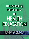 Philosophical Foundations of Health Education
