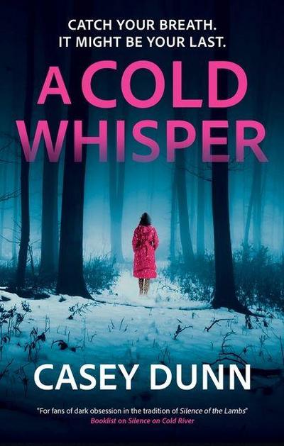 A Cold Whisper