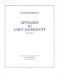 Offrande au Saint Sacrementpour orgue