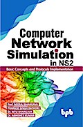 Computer Network Simulation in Ns2: Basic Concepts and Protocols Implementation