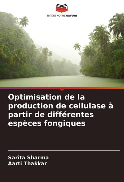 Optimisation de la production de cellulase à partir de différentes espèces fongiques