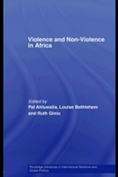 Violence and Non-Violence in Africa