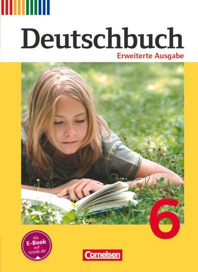 Deutschbuch 6. Schuljahr. Schülerbuch