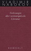 Gesammelte Werke. Band 18: Vorlesungen über westeuropäische Literatur