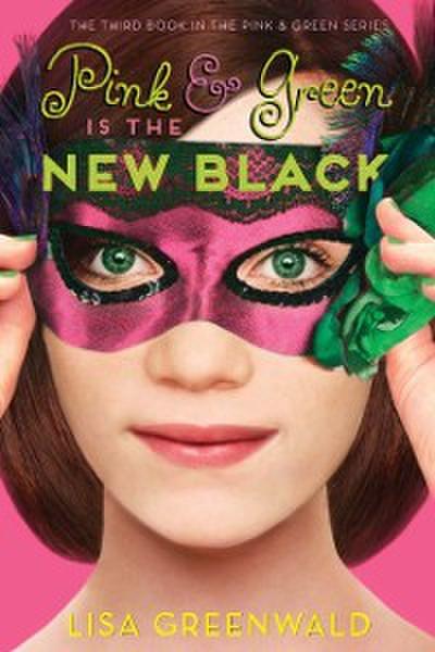 Pink &amp; Green Is the New Black