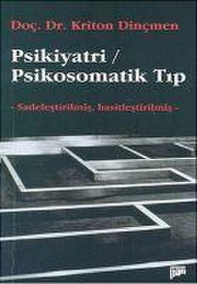 Psikiyatri - Psikosomatik Tip