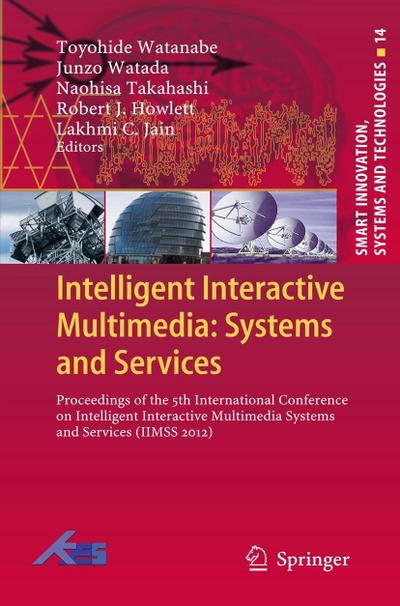 Intelligent Interactive Multimedia: Systems and Services