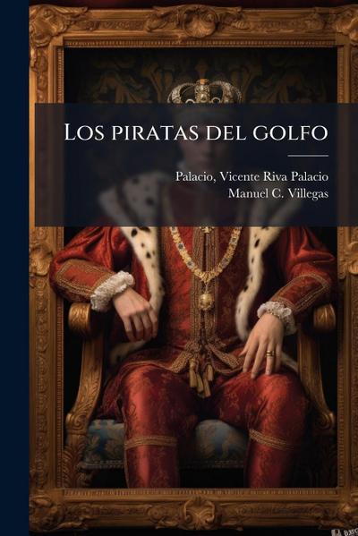 Los piratas del golfo