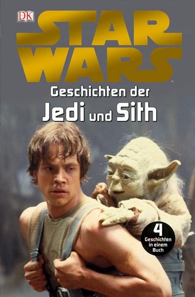 Star Wars(TM) Geschichten der Jedi und Sith