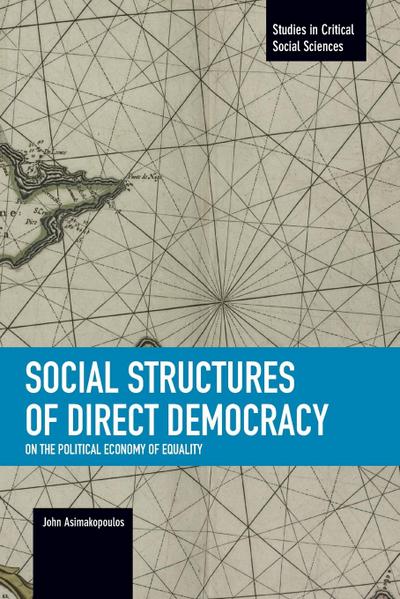 Social Structures of Direct Democracy