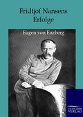 Fridtjof Nansens Erfolge