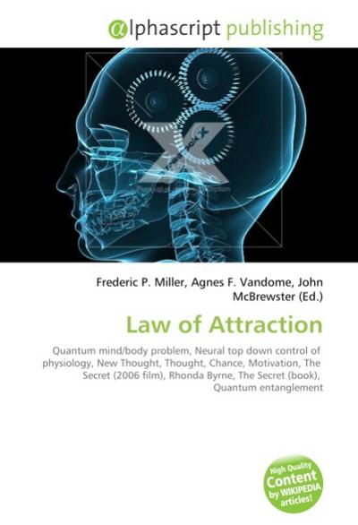 Law of Attraction - Frederic P. Miller