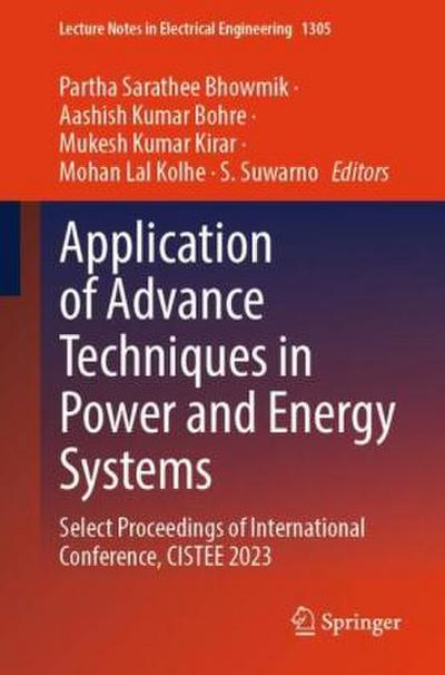 Application of Advance Techniques in Power and Energy Systems