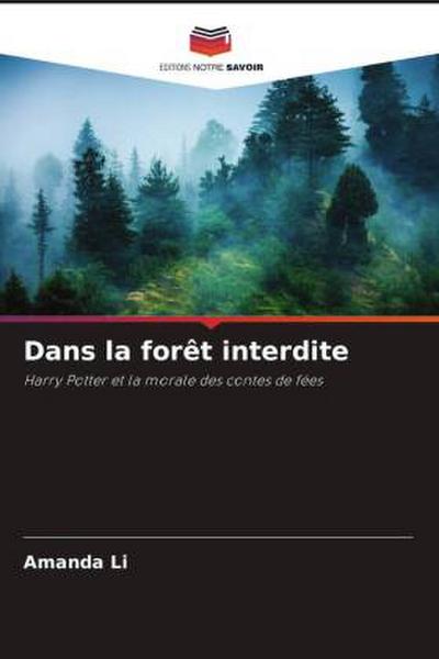 Dans la forêt interdite