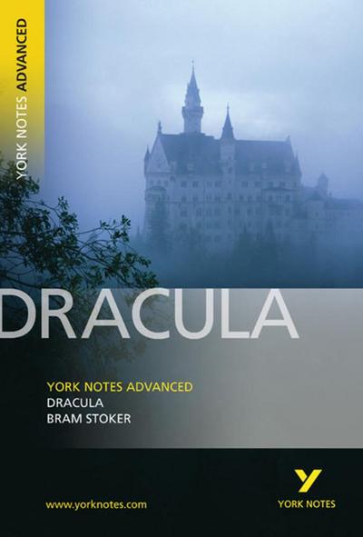 Dracula: York Notes Advanced - for 2026, 2027 exams