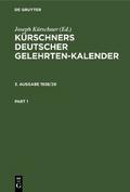 Kürschners Deutscher Gelehrten-Kalender. 3. Ausgabe 1928/29