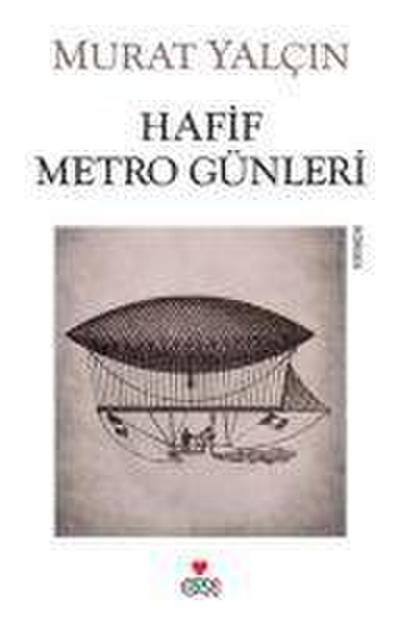 Hafif Metro Günleri