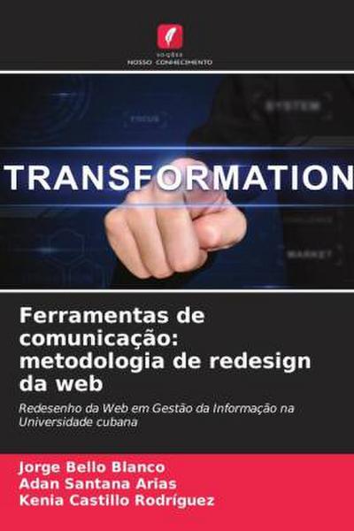 Ferramentas de comunicação: metodologia de redesign da web