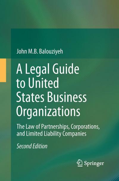 A Legal Guide to United States Business Organizations