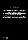 Statische Untersuchung von Bogen- und Wölbtragwerk