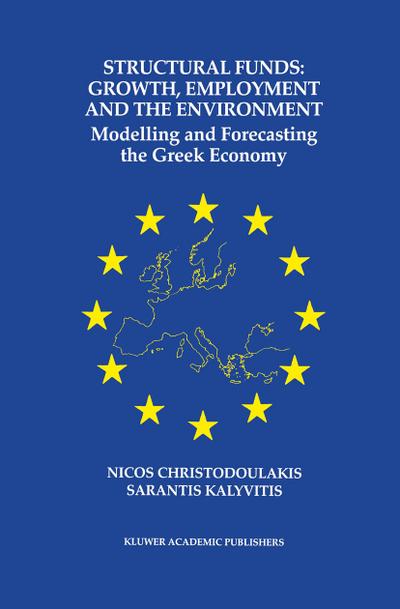 Structural Funds: Growth, Employment and the Environment