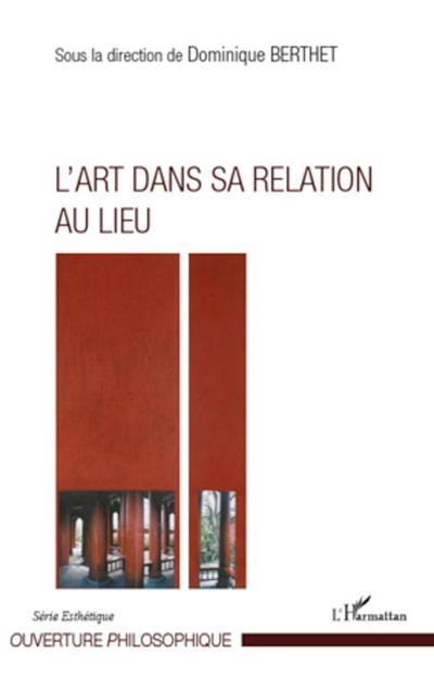 L’Art dans sa relation au lieu
