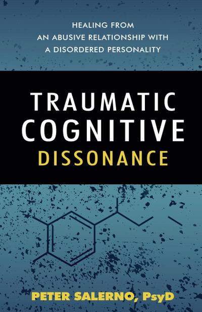 Salerno Psyd, P: Traumatic Cognitive Dissonance