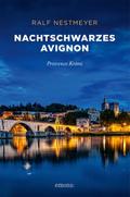 Nachtschwarzes Avignon