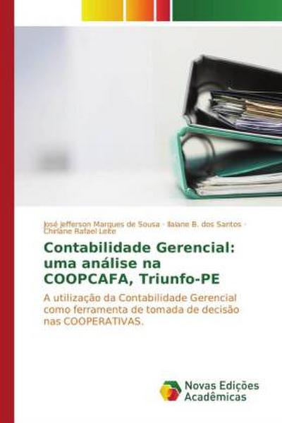 Contabilidade Gerencial: uma análise na COOPCAFA, Triunfo-PE