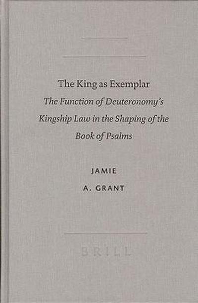 The King as Exemplar