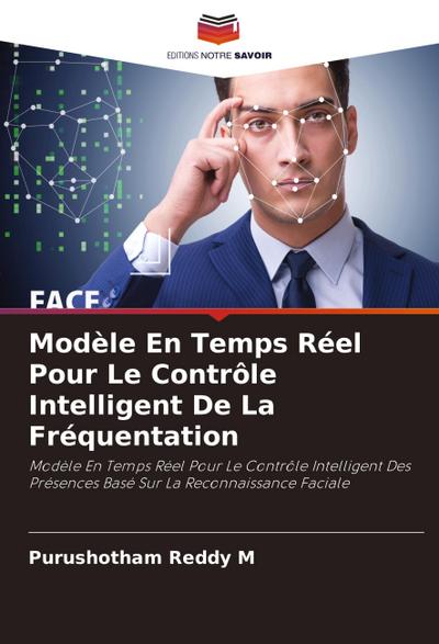 Modèle En Temps Réel Pour Le Contrôle Intelligent De La Fréquentation