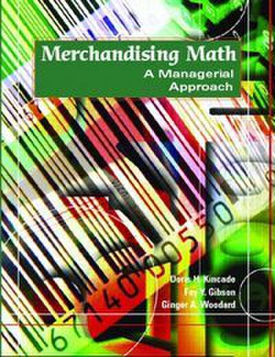 Merchandising Math: A Managerial Approach