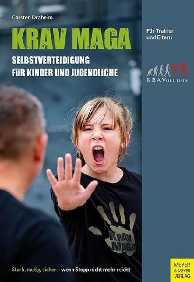 Krav Maga - Selbstverteidigung für Kinder und Jugendliche