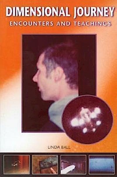 Dimensional Journey: Encounters and Teachings